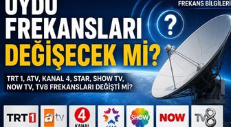 Uydu frekansları değişecek mi, TRT 1, ATV, Kanal 4, Star, Show TV, Now TV, TV 8 frekansları değişti mi, yeni frekanslar nasıl ayarlanır?