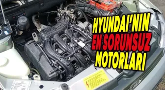 Hyundai'nin En Dayanıklı Motorları: Hangi Seçenekler Uzun Ömürlü?