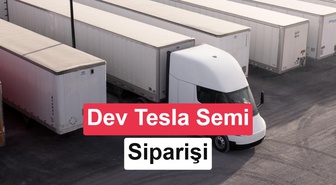 Einride'den Tesla Semi'ye rekor 500 araçlık sipariş