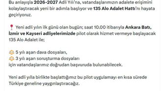 Adalet Bakanı Gürlek: 135 Alo Adalet Hattı pilot uygulamayla başlıyor