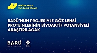 BARÜ'den TÜBİTAK Destekli Proje: Göz Lensi Proteinlerinden Biyoaktif Peptitler Elde Edilecek