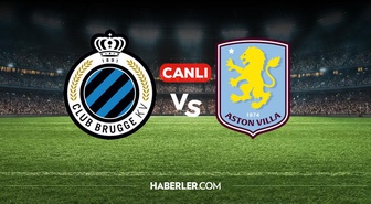 Club Brugge Aston Villa CANLI nereden izlenir? Club Brugge Aston Villa maçı hangi kanalda, nereden izlenir?