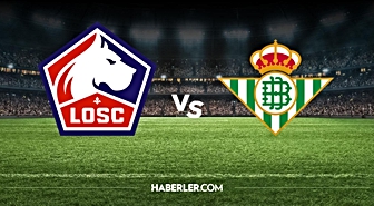 Lille Real Betis hangi kanalda? Lille Real Betis maçını hangi kanal veriyor, nerede izlenir?