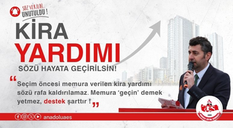BASK ve AES'ten çağrı: 'Memurlara seçim öncesi verilen kira yardımı sözü derhal yerine getirilmeli'