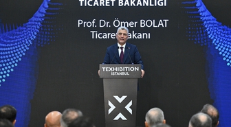 Ticaret Bakanı Bolat, 'Texhibition İstanbul Fuarı'nın açılışında konuştu: