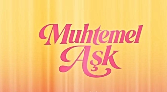 Muhtemel Aşk 13. bölüm full HD izleme linki var mı, Muhtemel Aşk SON BÖLÜM full HD nereden izlenir?