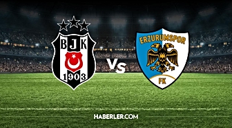 Beşiktaş Erzurumspor hangi kanalda? Beşiktaş Erzurumspor maçını hangi kanal veriyor, nerede izlenir?