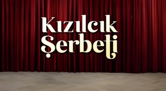 Kızılcık Şerbeti ne zaman başlıyor, bu akşam Kızılcık Şerbeti yeni bölüm var mı?