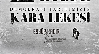 AK Parti Genel Sekreteri İnan: '12 Eylül 1980 darbesinin 46’ncı yılında, ülkemizi baskı karanlığına sürükleyen darbecileri lanetliyorum'
