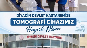 Diyadin Devlet Hastanesine Yeni Alınan Tomografi Cihazı Hizmete Girdi