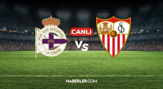 Deportivo Sevilla CANLI nereden izlenir? Deportivo Sevilla maçı hangi kanalda, nereden izlenir?