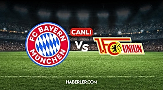 Bayern Münih Union Berlin CANLI nereden izlenir? Bayern Münih Union Berlin maçı hangi kanalda, nereden izlenir?