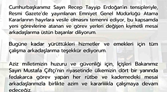 Emniyet Genel Müdürü Fidan: 'Resmi Gazete’de yayımlanan Emniyet Genel Müdürlüğü Atama Kararlarının hayırlara vesile olmasını temenni ediyorum'