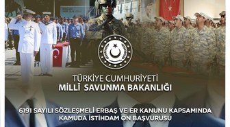 MSB, sözleşmeli erbaş ve erler için kamuda istihdam ön başvuru duyurusunu yayımladı