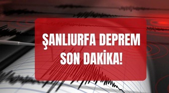 Şanlıurfa deprem SON DAKİKA! Şanlıurfa'da deprem mi oldu? Şanlıurfa deprem kaç büyüklüğünde?