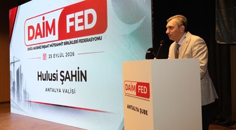 Antalya'da DAİMFED şubesi törenle açıldı, Vali Şahin yapı stokuna dikkat çekti