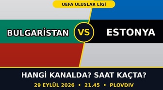 Bulgaristan Estonya maçı hangi kanalda, Bulgaristan Estonya maçı nereden CANLI izlenir?