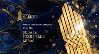 Halkbank Ebru Sanatı’nı “Marifet” ile yaşatacak ‘Aile’ Temalı Yarışma İçin Başvurular Başladı