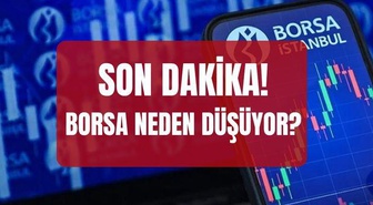 Borsa neden düşüyor? SON DAKİKA! Borsa İstanbul BIST 100 endeksi neden düşüyor, düşüş devam edecek mi?