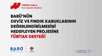 TÜBİTAK, BARÜ'nün ceviz ve fındık kabukları projesine destek verdi