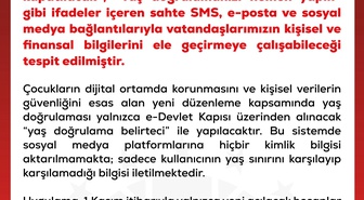 DMM, yaş doğrulamada sahte mesajlara karşı uyardı; doğrulama e-Devlet'ten yapılacak