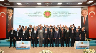 8 Balkan ülkesinin başsavcıları Antalya'da adli iş birliği için buluştu