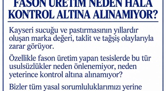 Kayseri'deki 2 sucuk firması fason üretimde denetim sıklaştırılmasını istedi