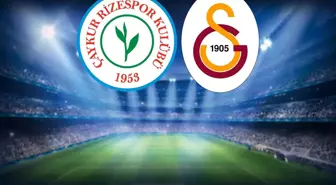 Çaykur Rizespor-Galatasaray maçının ilk 11'leri belli oldu