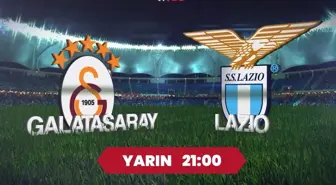 Galatasaray, İtalyan devi Lazio ile karşı karşıya geliyor!