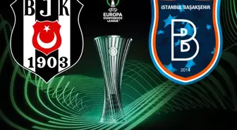 Eşleşmeler belli oldu! İşte RAMS Başakşehir ve Beşiktaş'ın Konferans Ligi'ndeki rakipleri