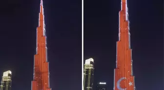 Dünyanın en yüksek gökdeleni Türk bayrağı ile aydınlatıldı