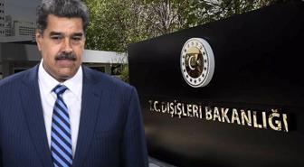 Türkiye'den Venezuela açıklaması: Tüm tarafları itidalli davranmaya çağırıyoruz