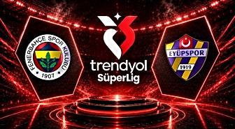Fenerbahçe-Eyüpspor maçında ilk 11'ler belli oldu