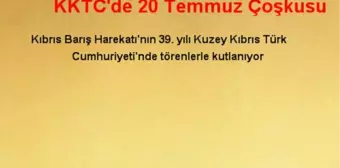 KKTC'de 20 Temmuz Çoşkusu