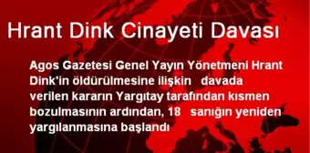 Hrant Dink Cinayeti Davası