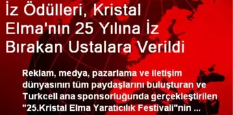 İz Ödülleri, Kristal Elma'nın 25 Yılına İz Bırakan Ustalara Verildi