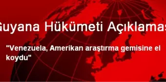 Guyana Hükümeti Açıklaması