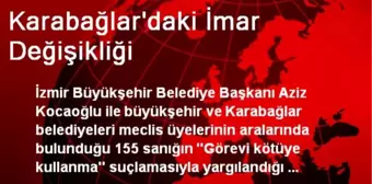 Karabağlar'daki İmar Değişikliği