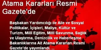 Atama Kararları Resmi Gazete'de