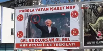 MHP'den, Kılıçdaroğlu'na Bozkurtlu Afiş