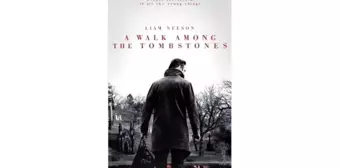 A Walk Among The Tombstones Filmi