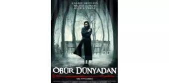 Öbür Dünyadan Filmi