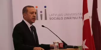 Erdoğan Letonya Üniversitesi'nde Konuştu