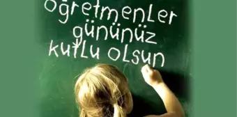 Öğretmenler günü için tebrik mesajları ve özel sözler