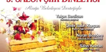 Şiir Severler Aliağa'da Buluşuyor