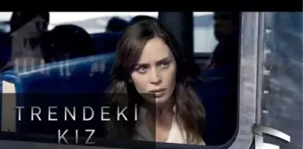 Sinema - 'Trendeki Kız'