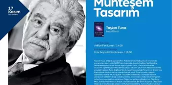 Yazar Taşkın Tuna Sevenleri ile Buluşacak