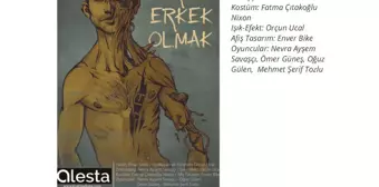 Sürüne Sürüne Erkek Olmak