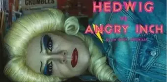 Hedwig ve Angry İnch Glam Rock Müzikali