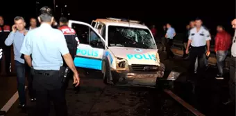 Antalya'da Polis Ekip Otosuyla Otomobil Çarpıştı: 1 Ölü, 5 Yaralı